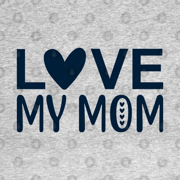 Love my mom by BrightOne